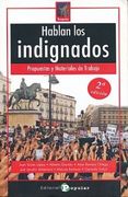 Hablan los indignados: Propuestas y materiales de trabajo (Rompeolas) (in Spanish)