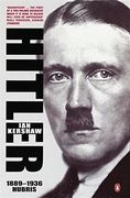 hitler 1889-1936: hubris