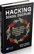 Hacking School Discipline: 9 Ways to Create a Culture of Empathy and Responsibility Using Restorative Justice (22) (Hack Learning) (en Inglés)