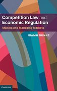 Competition law and Economic Regulation (en Inglés)
