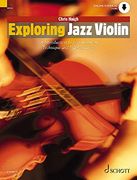 Exploring Jazz Violin - an Introduction to Jazz Harmony, Technique and Improvisation - Violin - Sheet Music With Audio Download - Ed13351D (Schott Pop-Styles)