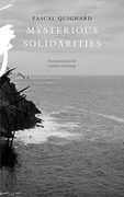 Mysterious Solidarities (The French List) (en Inglés)