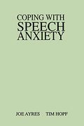 coping with speech anxiety