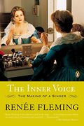 The Inner Voice: The Making of a Singer (en Inglés)