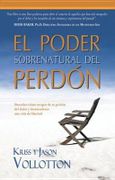 El poder sobrenatural del perdón