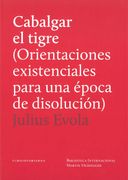 Cabalgar el Tigre (in Spanish)