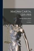 Magna Carta, 1215-1915: An Address