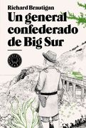 Un General Confederado de big sur