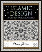 Islamic Design: A Genius for Geometry (Wooden Books North America Editions) 