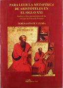 Para leer la metafisica de aristoteles en el siglo xxi