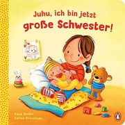 Juhu, ich bin Jetzt Große Schwester! (en Alemán)