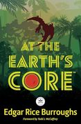 At the Earth’S Core: Annotated Version With Foreword by Todd j. Mccaffrey
