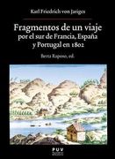 Fragmentos de un Viaje por el sur de Francia, España y Portugal en 1802