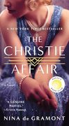 The Christie Affair: A Novel (en Inglés)