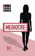 Mediocre