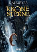 Die Krone der Sterne (Comic). Band 1 (Von 3) (en Alemán)