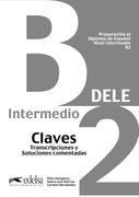 Preparación al Dele b2. Libro de Claves: Claves - b2 (New Edition) (Preparación al Dele - Jóvenes y Adultos - Preparación al Dele - Nivel b2) (in Spanish)