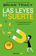 Las Leyes de la Suerte: Un Sistema Para el Éxito a Prueba de Errores