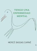 Tengo una Enfermedad Mental