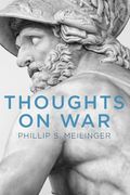 Thoughts on war by Meilinger, Phillip s. [Hardcover ] (en Inglés)
