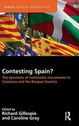 Contesting Spain? The Dynamics of Nationalist Movements in Catalonia and the Basque Country (Europa Country Perspectives)