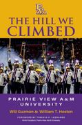 The Hill We Climbed. Prairie View a&M University (en Inglés)