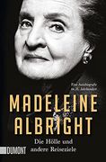 Die Hölle und Andere Reiseziele: Eine Autobiografie im 21. Jahrhundert (en Alemán)