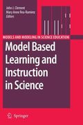 Model Based Learning and Instruction in Science (en Inglés)