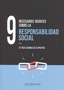 9 Necesarios Debates Sobre la Responsabilidad Social