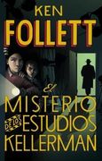 El Misterio de los Estudios Kellerman