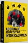 Abordaje Terapéutico de las Intoxicaciones en Pequeños Animales