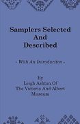 samplers selected and described - with an introduction by leigh ashton of the victoria and albert museum (en Inglés)