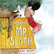 Mindful mr. Sloth (en Inglés)