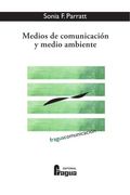 Medios de Comunicacion y Medio Ambiente