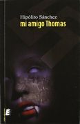 Mi Amigo Thomas