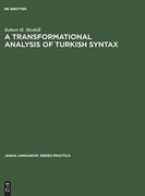 A Transformational Analysis of Turkish Syntax (en Inglés)