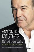 Pa' habernos matao: Memorias de un calvo (AGUILAR)