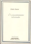 El Consentimiento Informado (Humanidades Médicas)