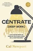 Centráte (Deep Work). Edición especial (in Español,)