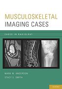 Musculoskeletal Imaging Cases (Cases in Radiology) 