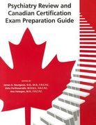 Psychiatry Review and Canadian Certification Exam Preparation Guide (en Inglés)