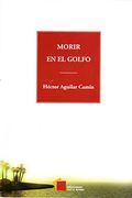 Morir en el Golfo