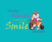 The Day Shelby Lost Her Smile (en Inglés)