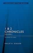 1 & 2 Chronicles Vol 2: Solomon to Cyrus (en Inglés)