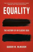 Equality: The History of an Elusive Idea (en Inglés)