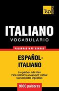 Vocabulario Español-Italiano - 9000 Palabras más Usadas: 177 (Spanish Collection)
