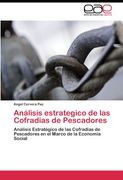 Análisis estrategico de las Cofradias de Pescadores: Análisis Estratégico de las Cofradías de Pescadores en el Marco de la Economía Social