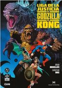 Liga de la justicia vs Godzilla vs Kong