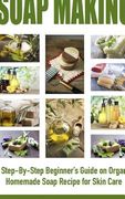 Soap Making (en Inglés)