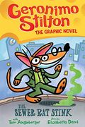 The Sewer rat Stink (Geronimo Stilton Graphic Novel) (en Inglés)